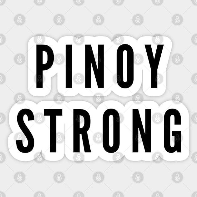 Pinoy pride - pinoy strong Sticker by CatheBelan